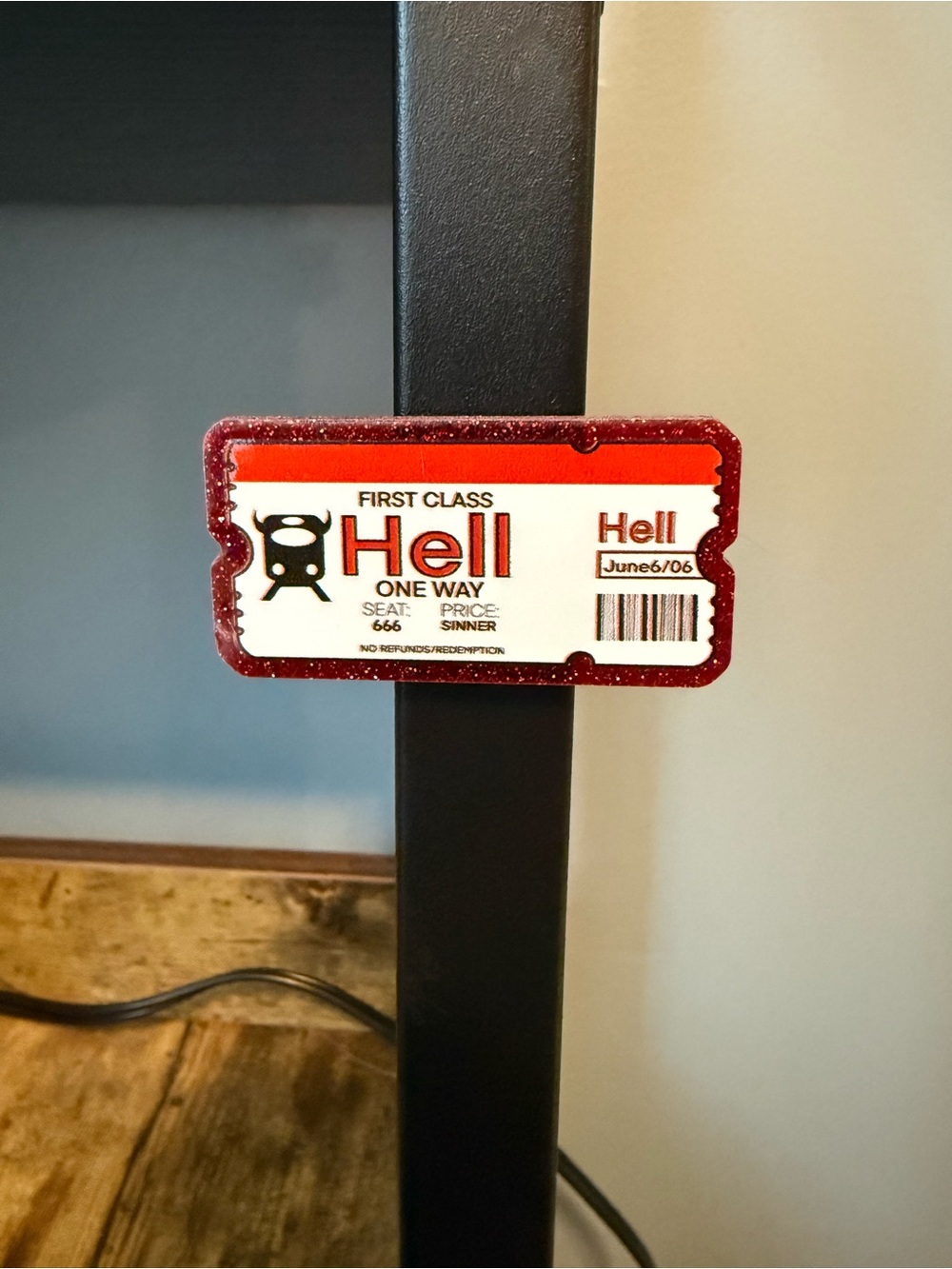 Ticket to Hell Acrylic Magnet